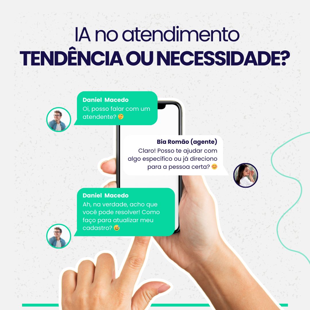 IA no Atendimento: Tendência ou Necessidade?